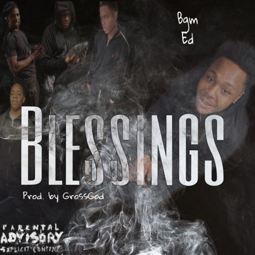 Stream Blessings by MUDDY ED | Listen online for free on SoundCloud