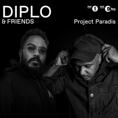 Project Paradis - Diplo & Friends (4/4/20)