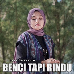 Benci Tapi Rindu