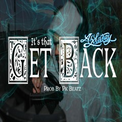 A2DAEZY - The Get Back