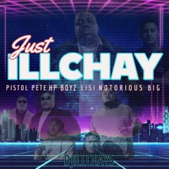 JUST ILLCHAY - DJiLLCHAYS EDIT