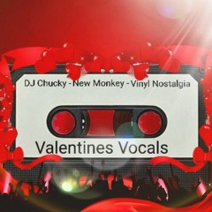 DJ Chucky - New Monkey Vocals (Vinyl Nostalgia 160bpm)