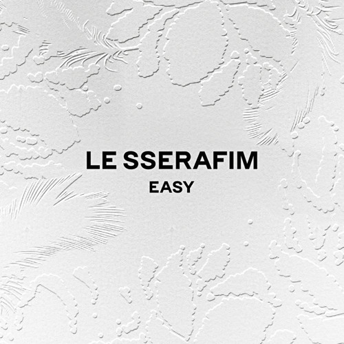 LE SSERAFIM (르세라핌) - EASY