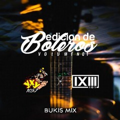 Los Bukis Boleros Mix - Edición de Boleros Vol. 01 - Zona Dance - Radio YXY 105.7 by Dj K-101