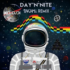 Kid Cudi - Day'n'Nite (Takami Remix) ★ FREE DOWNLOAD ★