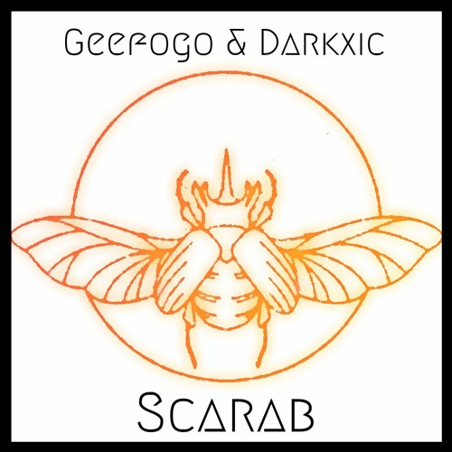 Geefogo & Darkxic - Scarab