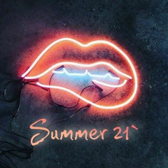 Summer 21' (Pt.1)