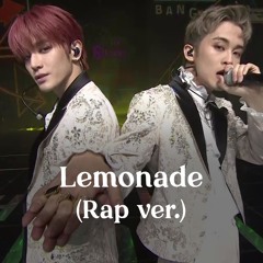 Lemonade (Rap ver.)