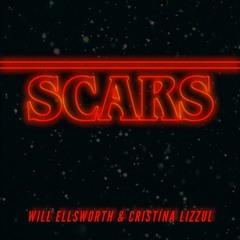 Will Ellsworth - SCARS feat. Cristina Lizzul (Prod. Will Ellsworth)
