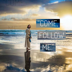 Follow the Lord