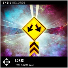 Lorjs - The Right Way (OUT NOW)