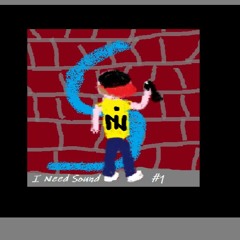 I Need Sound #1