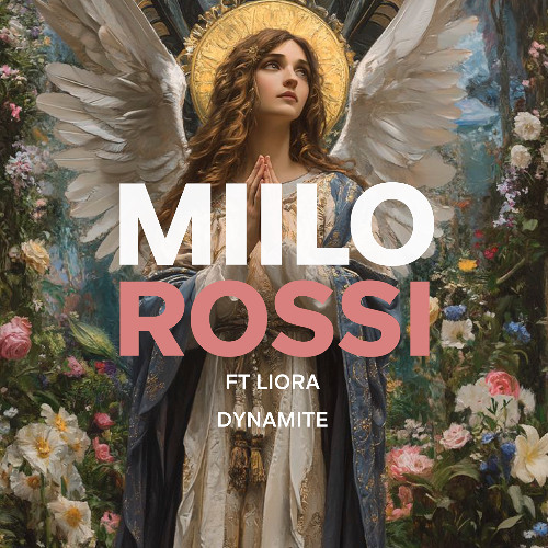 Miilo Stream Miilo Rossi Ft Liora - Dynamite by Miilo Rossi | Listen online ...