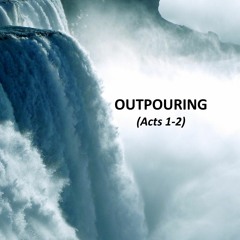 Outpouring