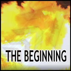 The Beginning
