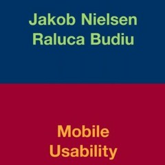 [Access] EBOOK EPUB KINDLE PDF Mobile Usability by  Jakob Nielsen &  Raluca Budiu 📔