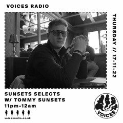 Voices Radio - Sunsets Selects - 17/11/22