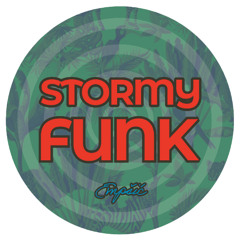 STORMY FUNK    |    荒天のファンク