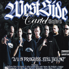 Westside Cartel - Calling U Buster's Out