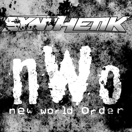 Synthetik - New World Order [Original Mix]