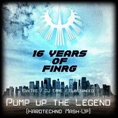 Pump up the Legend【Staubfaenger Hardtechno Mash-Up】[FREE DL]