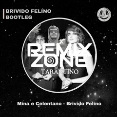 Brivido Felino (Mina e Celentano) - Tarantino Edit [TECH HOUSE]
