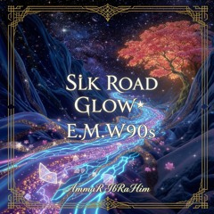 𝑆𝑖𝐿𝐾 𝑅𝑂𝑎𝐷 𝐺𝐿𝑜𝑊💫𝐸.𝑀.𝑊90𝑠.x1-2