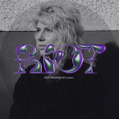 RIOT PRESENTS 021: ona:v