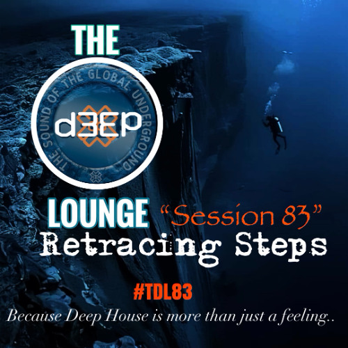 The D3EP Lounge "Session 83 Retracing Steps