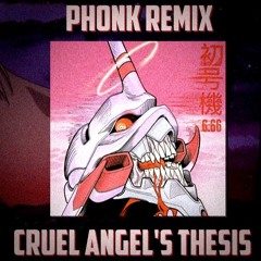 Evangelion Neon Genesis Opening Phonk Remix (By Гаичка!)