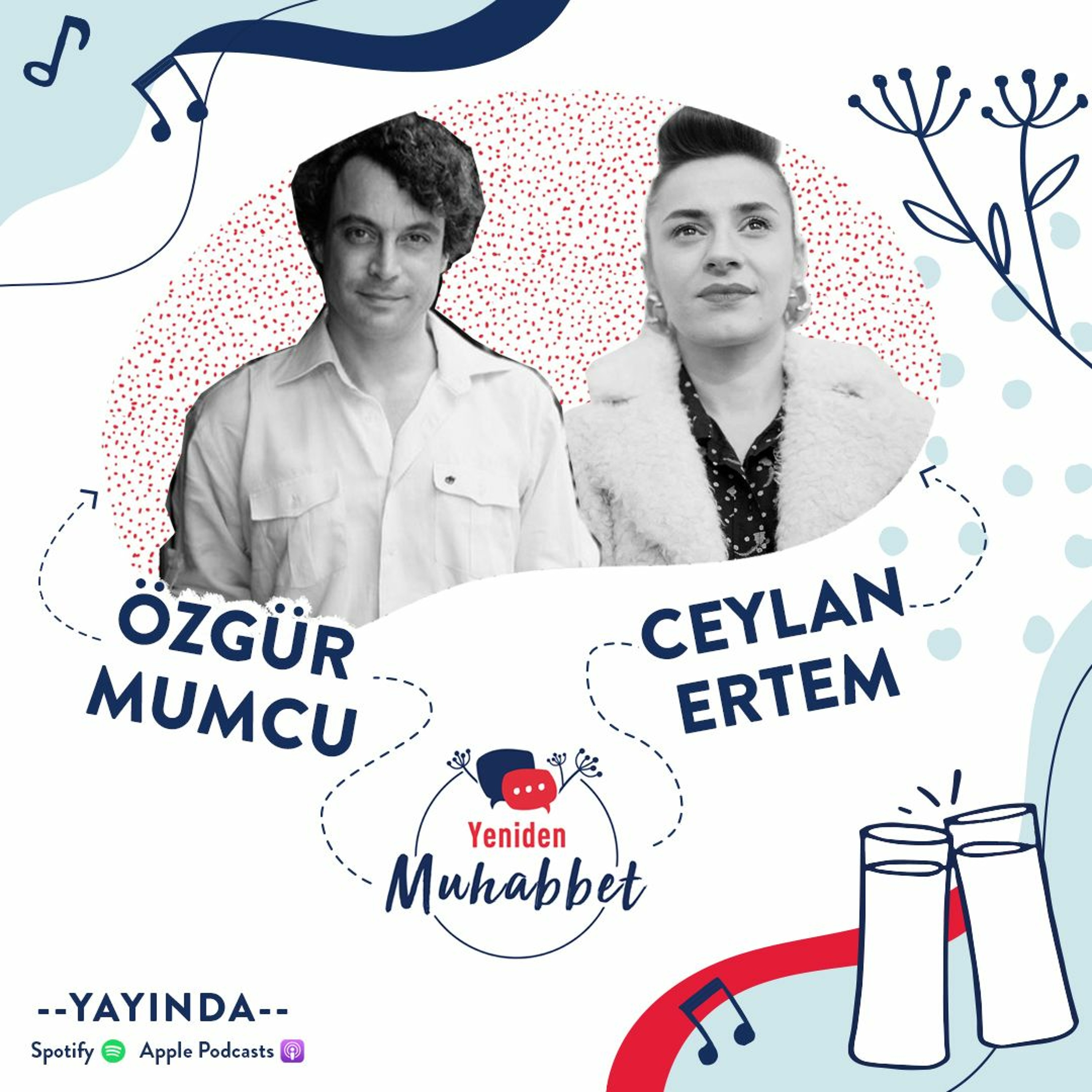 Özgür Mumcu ve Ceylan Ertem - Çilingir Sofrasında