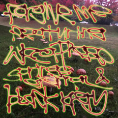 Forgive Me (feat. Wicca Phase Springs Eternal & Black Kray)