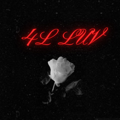 4L Luv prod. xoos