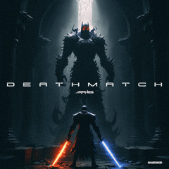 ARPHES - DEATHMATCH