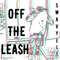 OFF THE LEASH