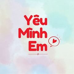 [OFFICIAL] Yêu Mình Em - Alex N ft. Anh Phạm