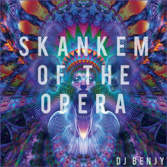 Skankem Of The Opera