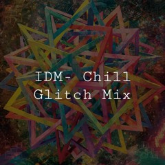 [DJ] IDM- Ambient Mix Chill Glitch Drone | Q9/QM (254)