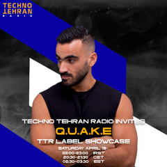 Q.U.A.K.E  Guest On Techno Tehran Records Label Showcase Episode 024