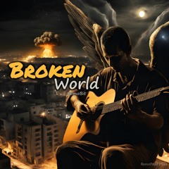 Broken World | RemoProd
