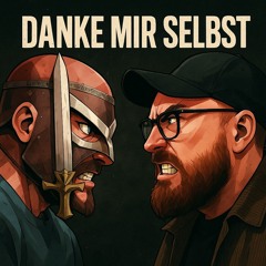 DANKE MIR SELBST (feat. JNRKND) (Prod. By GATR AUDIO)