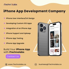 Discover The Best IPhone App Development Company For Your Needs - ITechnoLabs