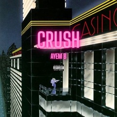 CRUSH!