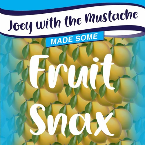 Fruit Snax - Lemon | Tech and Soulful House