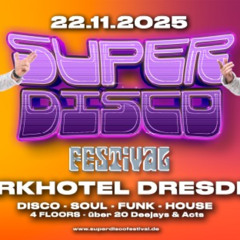 GNNR & NGHBRHD @ SuperDiscoFestival Dresden  22.11.25