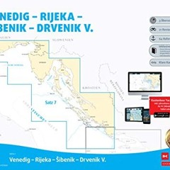 Sportbootkarten Satz 7: Adria 1 (Ausgabe 2019/2020): Venedig - Rijeka - Sibenik - Drvenik V. Ebook