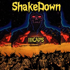 ShakeDown(feat.lllCAPS)
