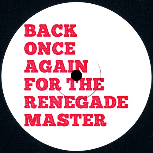 RENEGADE MASTER (Lai On Da Track Miami Bass & Baile Edit)