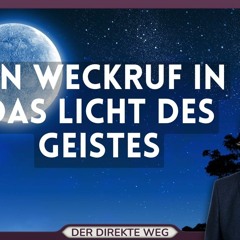 161 Ein Kurs in Wundern EKIW | Gib mir deinen Segen, heiliger Sohn Gottes