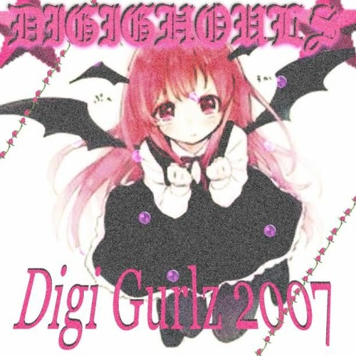 ⭐GhoulParty Digi Gurlz 2007 ReMIX Part I⭐